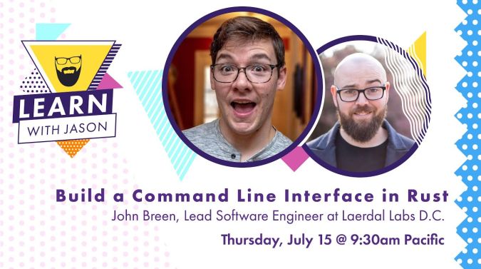 John Breen on a title card that reads, "Build a Command Line Interface in Rust"
