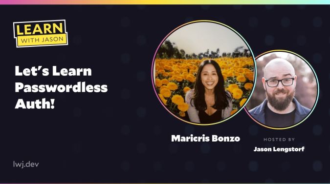 Maricris Bonzo on a title card that reads, "Let's Learn Passwordless Auth!"