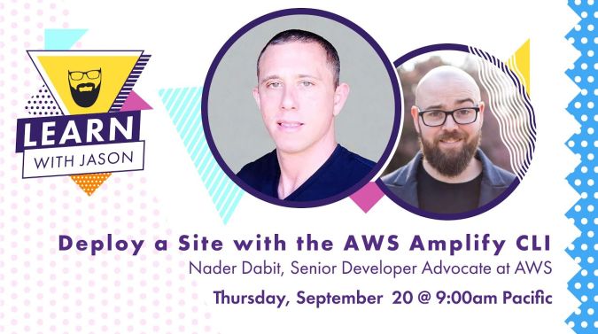 Nader Dabit on a title card that reads, "Deploy a Site with the AWS Amplify CLI"