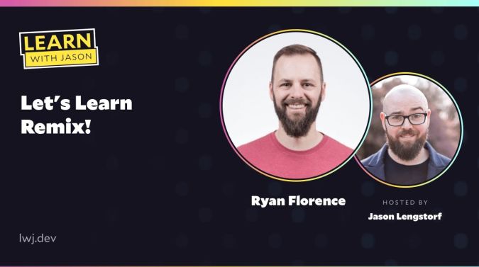 Ryan Florence on a title card that reads, "Let's Learn Remix!"