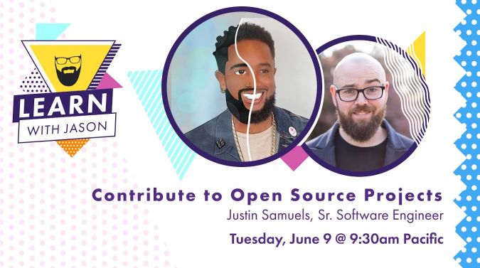 Justin E. Samuels on a title card that reads, "Contribute to Open Source Projects"