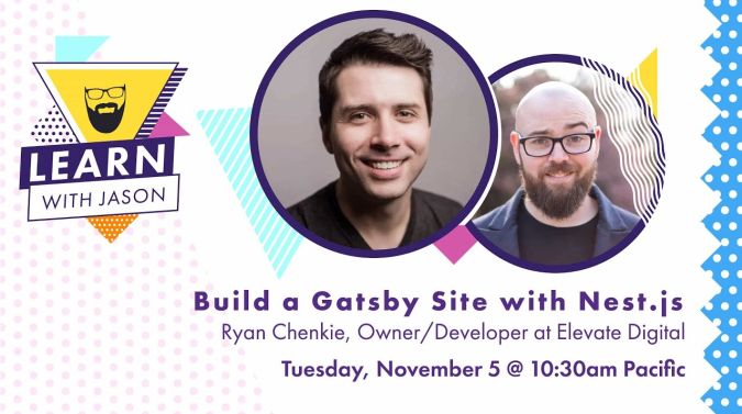 Ryan Chenkie on a title card that reads, "Build a Gatsby Site With Nest.js"
