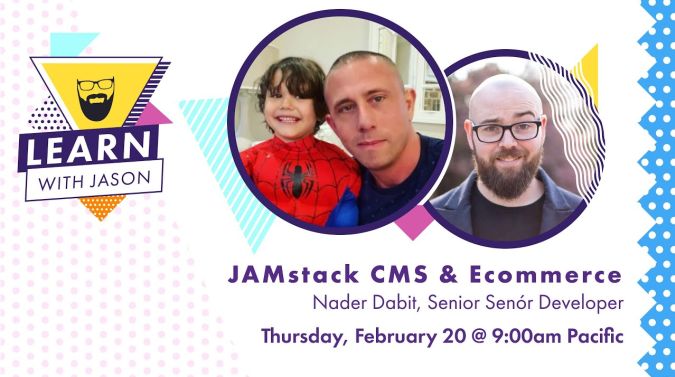 Nader Dabit on a title card that reads, "Jamstack CMS & Ecommerce"