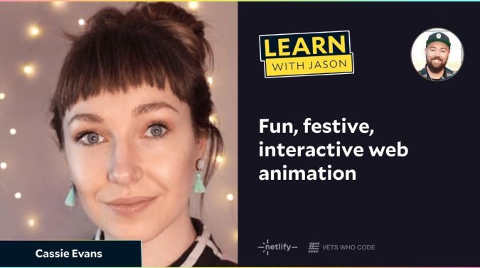 Cassie Evans on a title card that reads, "Fun, festive, interactive web animation"