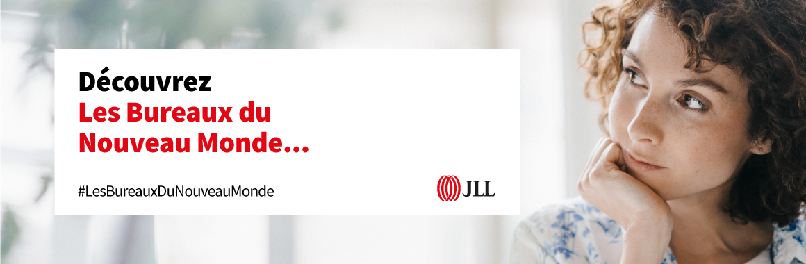 Les Bureaux du Nouveau Monde série 1 | JLL