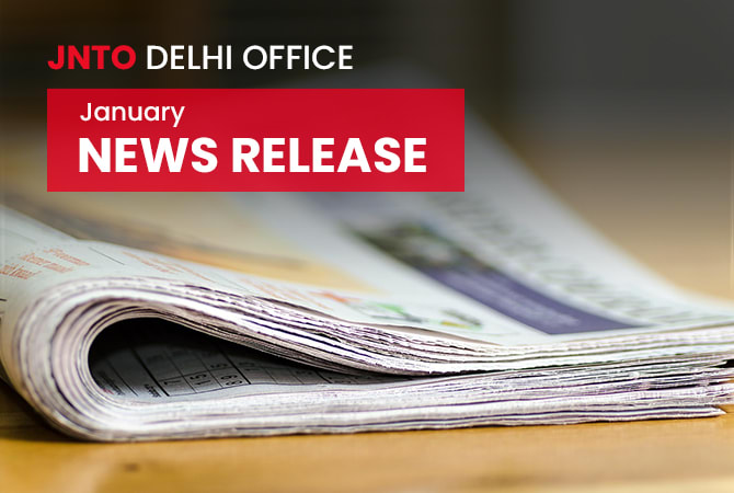 JNTO Delhi Office NEWS RELEASE January