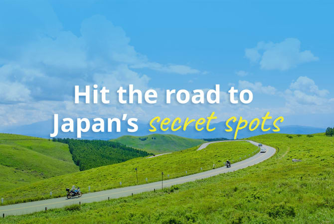 Hit the road to Japan’s secret spots