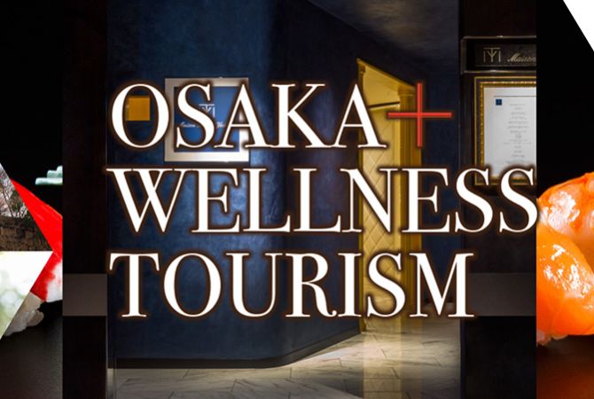 Osaka Wellness Tourism