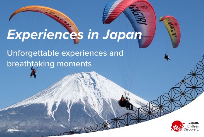Experiences in Japan
