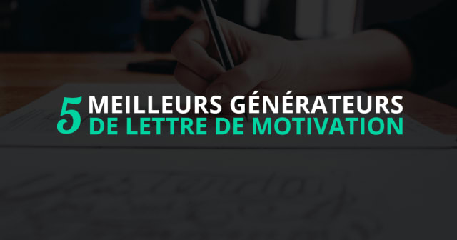 Post - 5 Meilleurs Générateurs de Lettre de Motivation en ligne [2026]