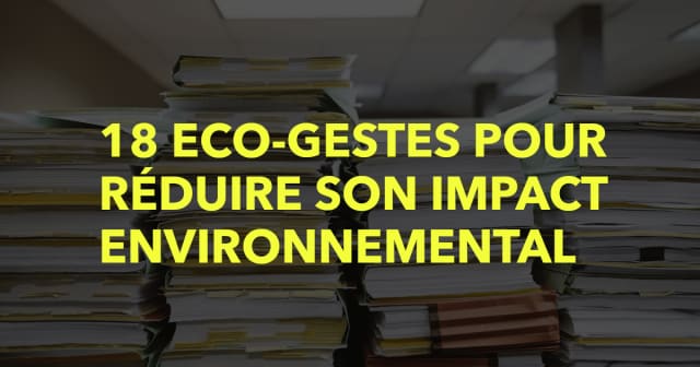 Post - 18 Éco-Gestes en Entreprise (simples et efficaces)