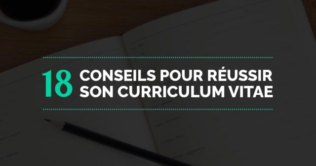 Post - 18 Conseils & Astuces pour Réussir son CV en 2024