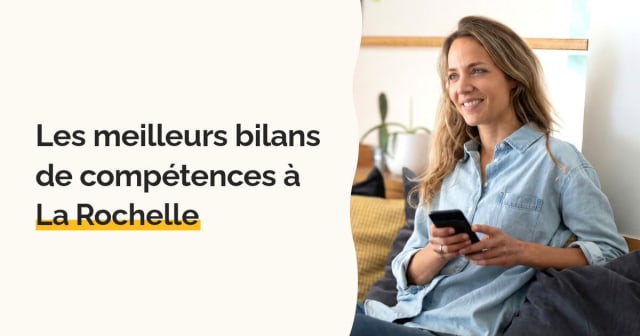 Bilan de compétences à La Rochelle