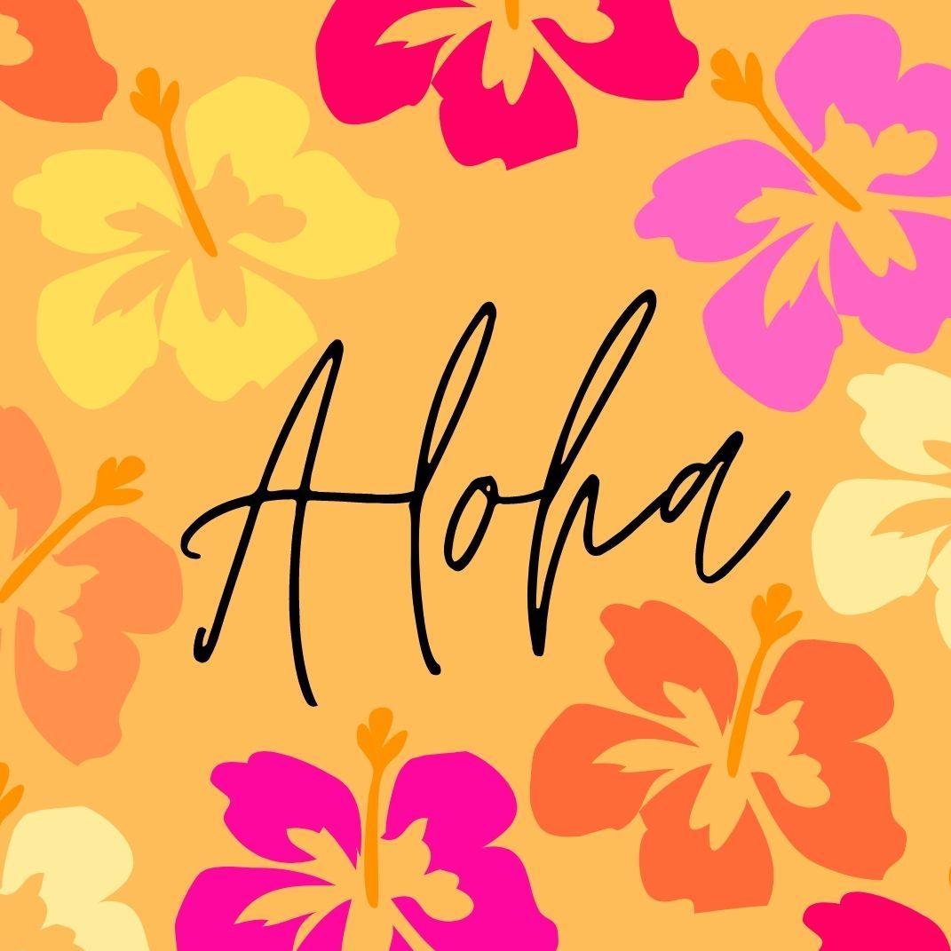 Aloha