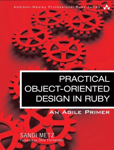 Practical Object-Oriented Design in Ruby