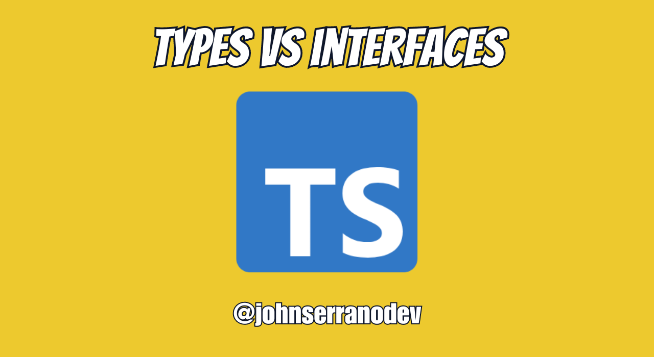 TypeScript, Types vs interfaces