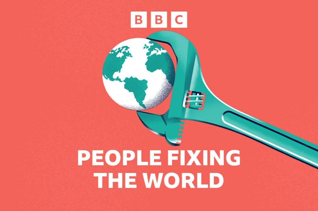 BBC World Service: People Fixing The World