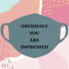 Face Mask - Impressed Online