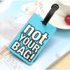 Gift Luggage Tag - Not Your Bag