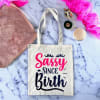 Buy Tote Bag - Sassy Since Birth - Assorted - Single Piece