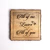 Buy Wooden Plaque - All Of Me Loves All Of You - Single Piece