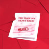 Gift You Make My Heart Race Greeting Card - Single Piece