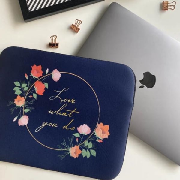Laptop Sleeve - Love What You Do