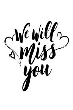 We Will Miss You Card