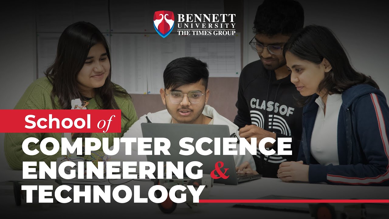 Elevate Your Tech Career at Bennett University — School of Computer Science Engineering & Technology