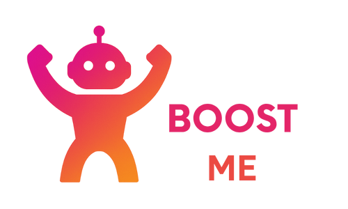 BOOST ME