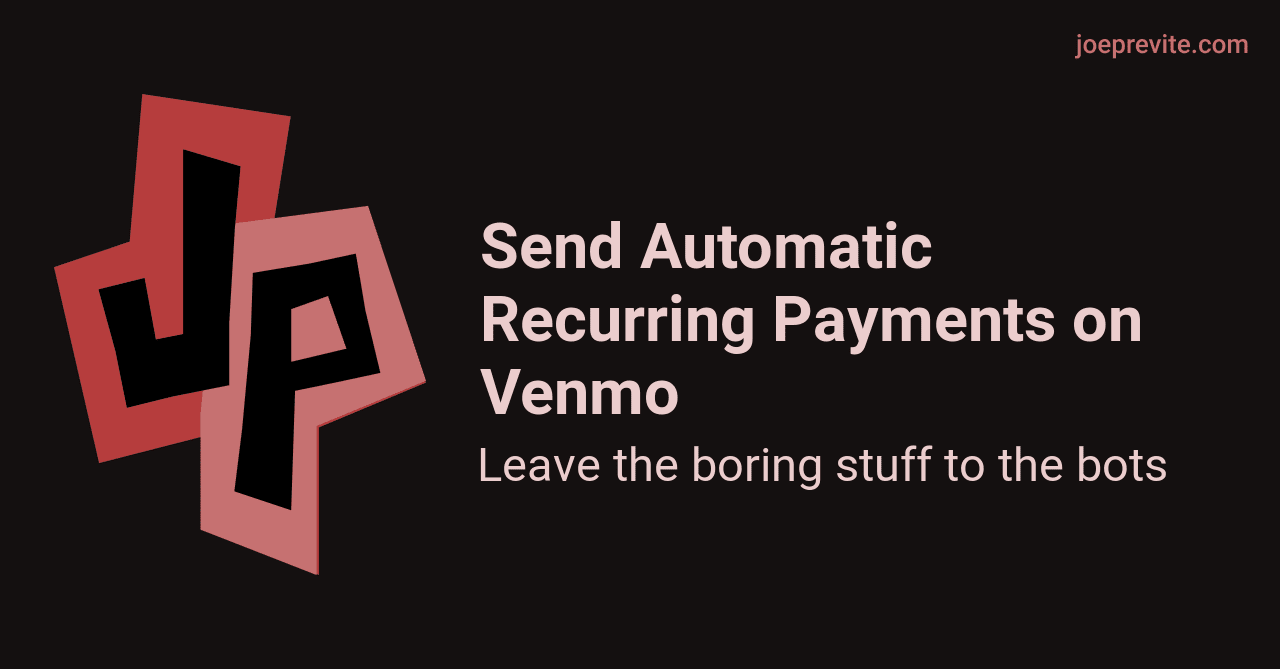 Send Automatic Recurring Payments on Venmo