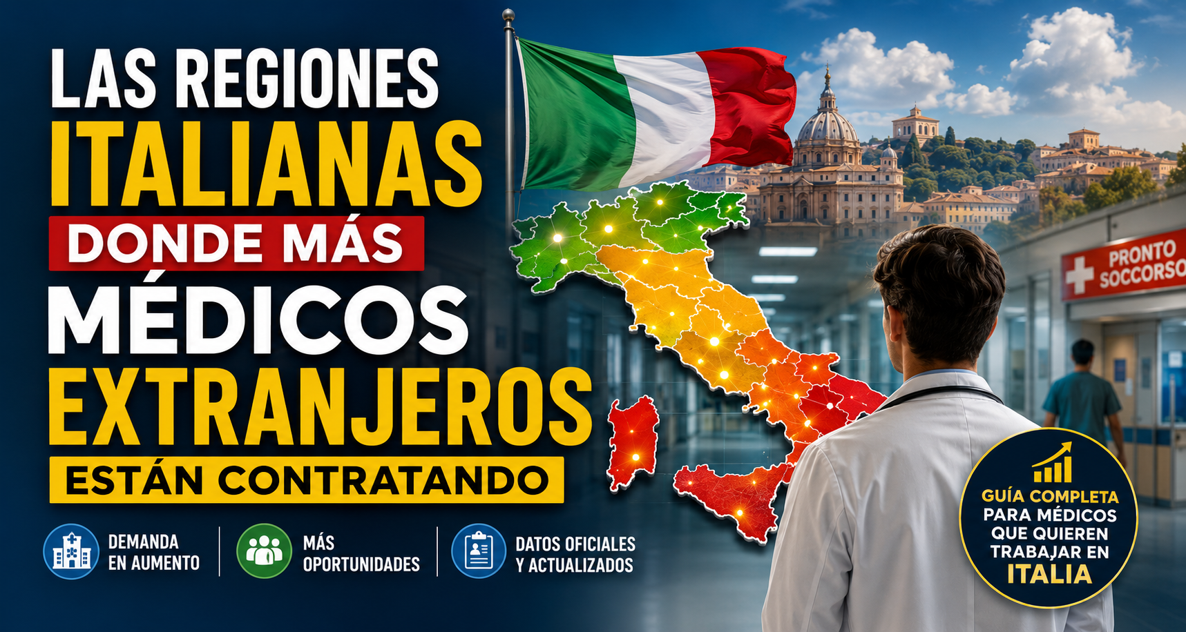 Las regiones de Italia donde más fácil es que te contraten como médico extranjero