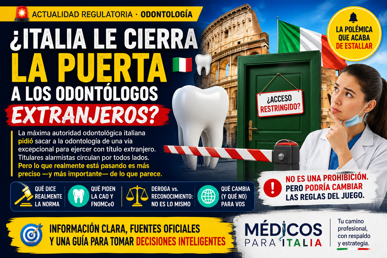 Odontólogos extranjeros en Italia: la polémica de los títulos y la deroga
