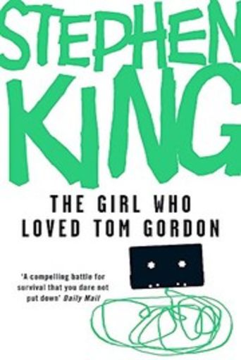 The Girl Who Loved Tom Gordon