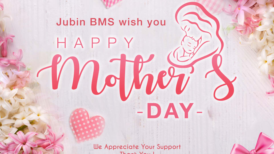 JubinBMS Happy Mothers Day