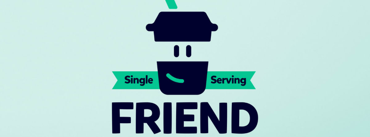 Single Serving Friend