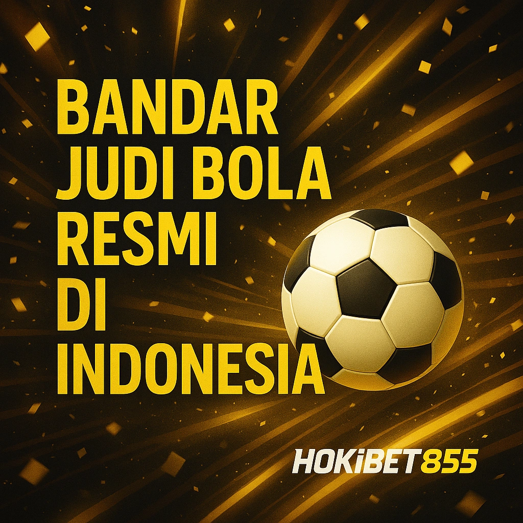 HOKIBET855: Link Judi Bola & Slot Gacor Hingga Casino Online Paling Aman