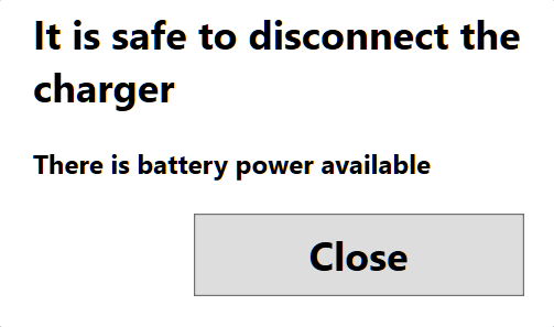 Safe to disconnect charger message