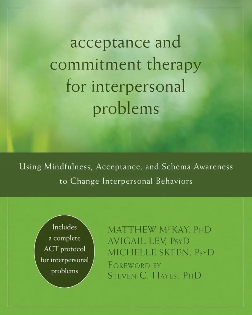 Acceptance and Commitment Therapy for Interpersonal Problems book cover