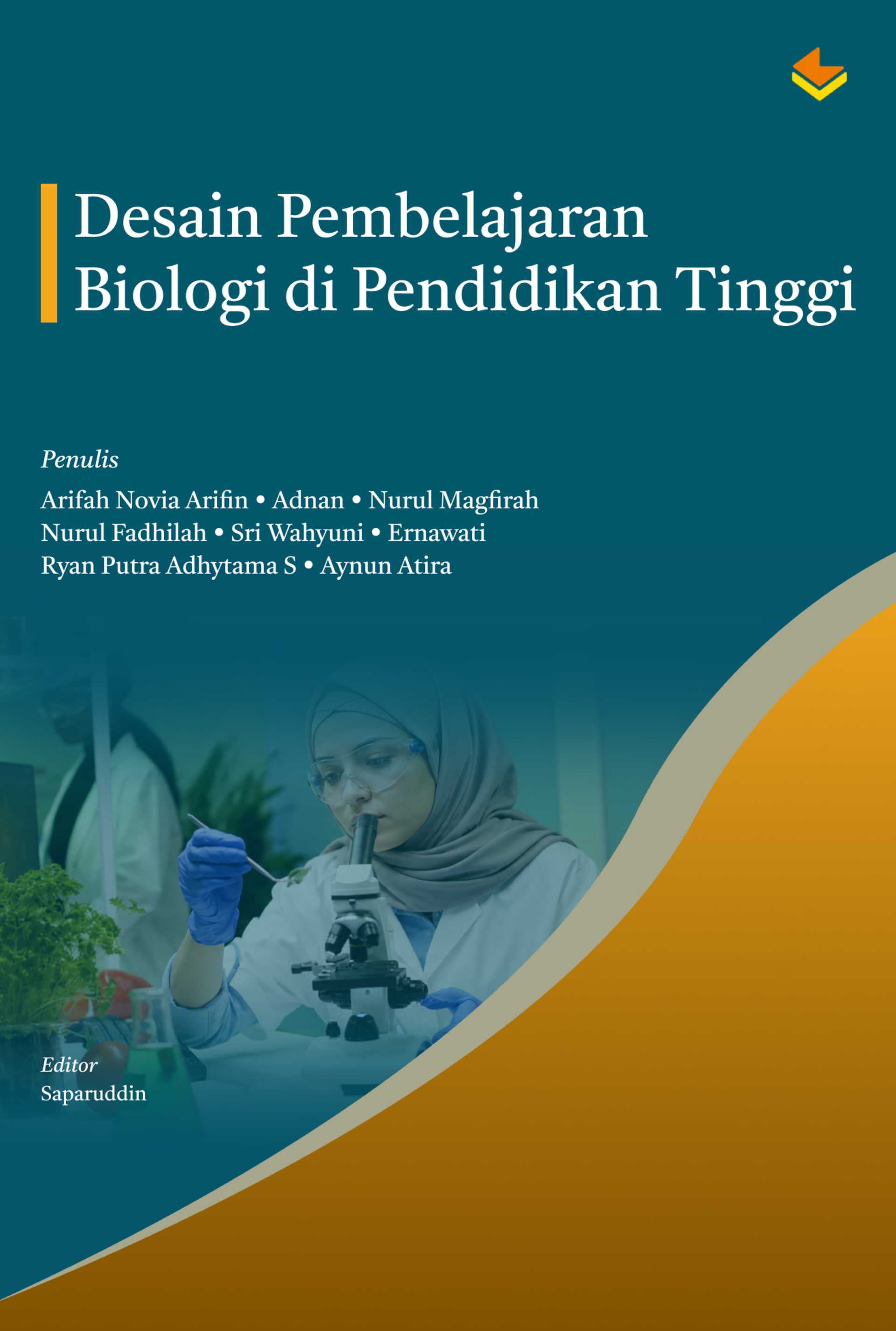 Cover buku Desain Pembelajaran Biologi di Pendidikan Tinggi