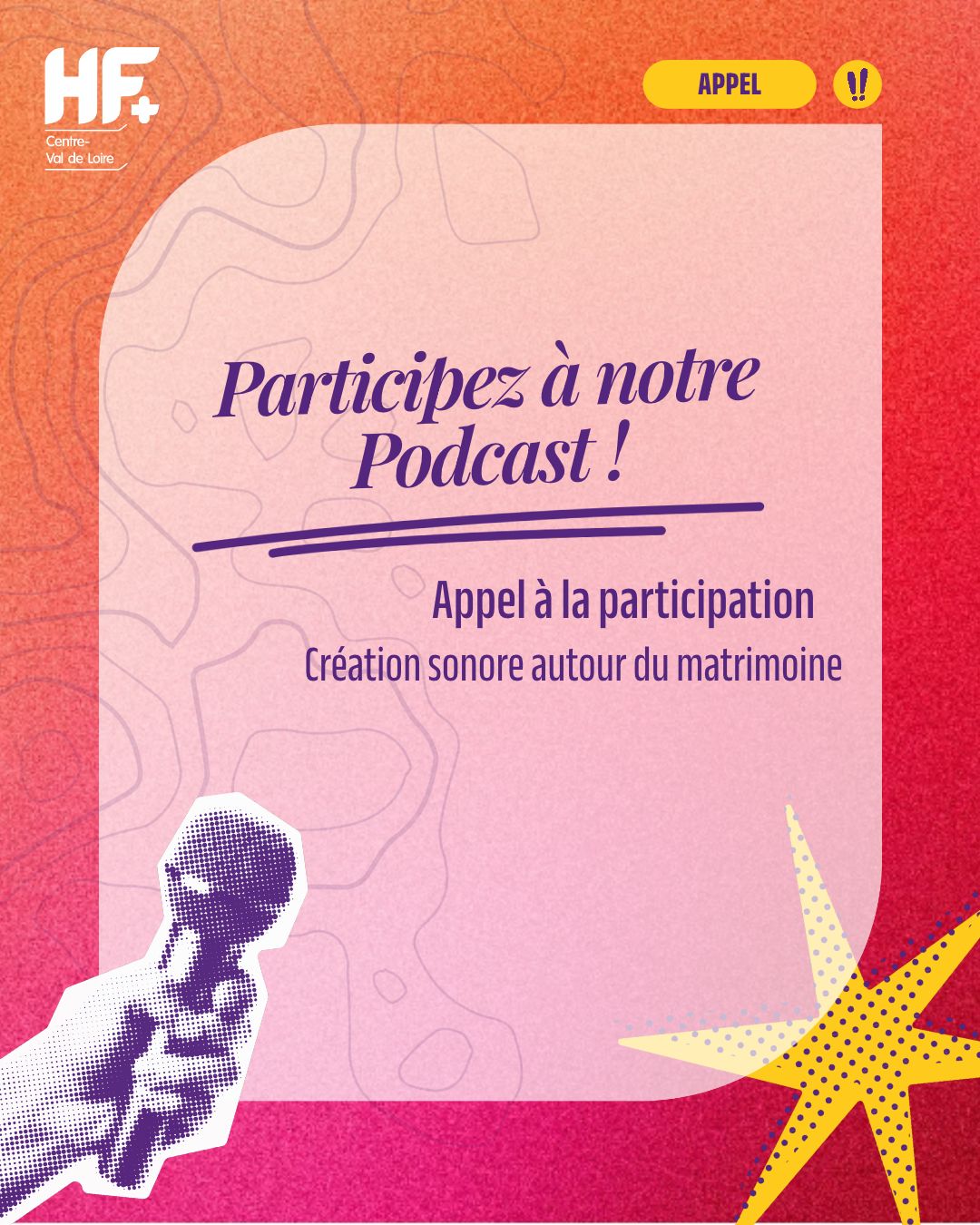 appel à participation podcast matrimoine