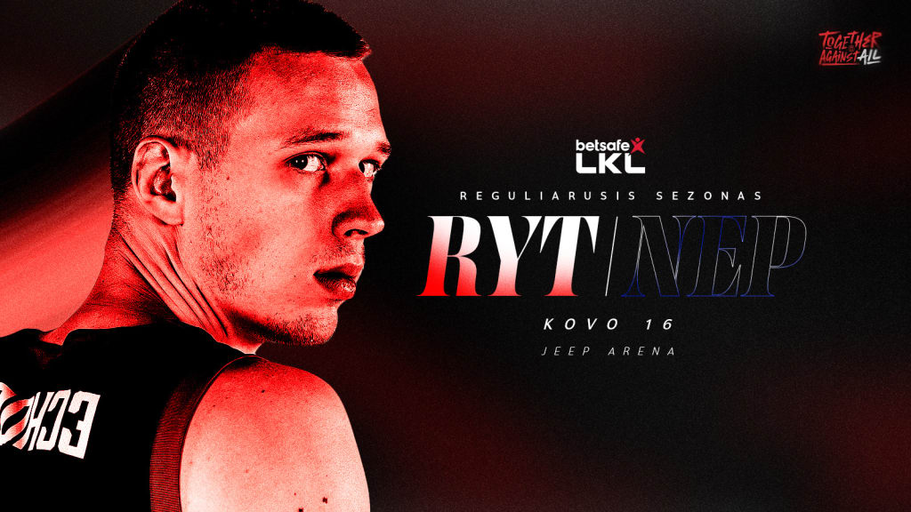 Betsafe-LKL rungtynės: Vilniaus „Rytas“ – Klaipėdos „Neptūnas“