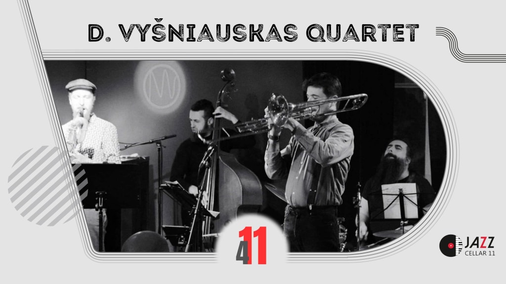 Dominykas Vyšniauskas Quartet feat. Dovydas Stalmokas