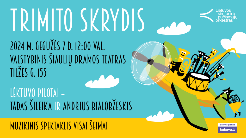 Muzikinis spektaklis „Trimito skrydis“ | ŠIAULIAI