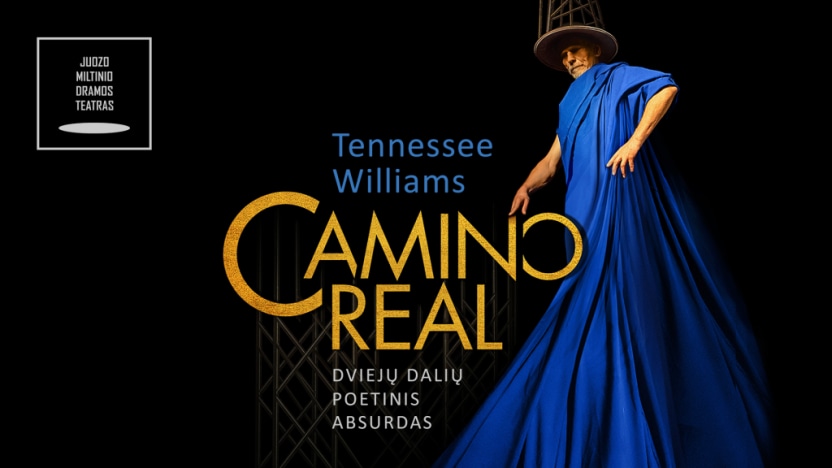 JMDT | CAMINO REAL rež. Jonas Kuprevičius