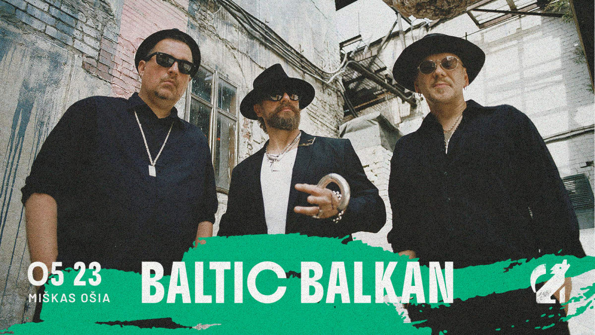 MIŠKAS OŠIA: BALTIC BALKAN