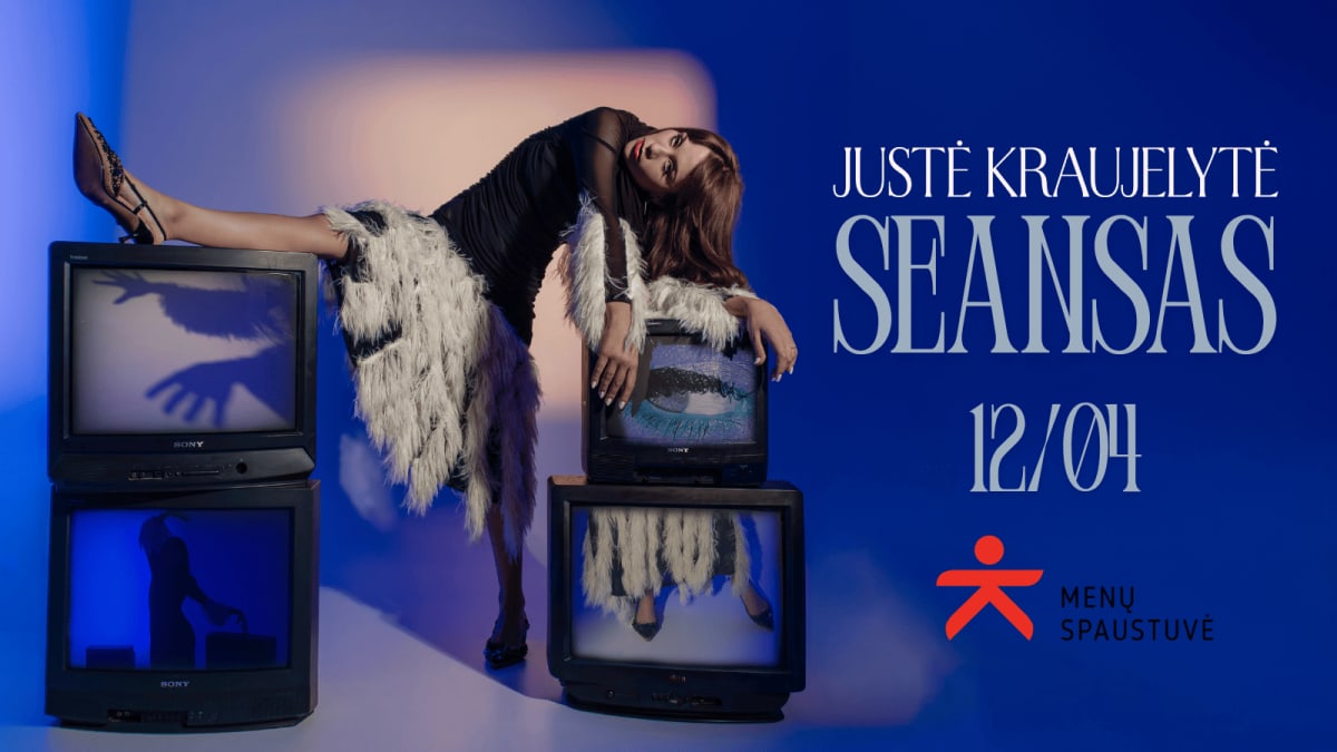 Justė Kraujelytė - SEANSAS