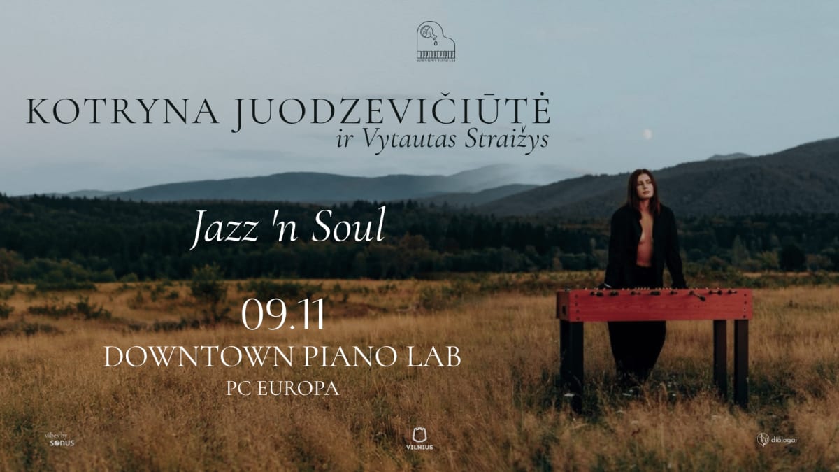 KOTRYNA JUODZEVIČIŪTĖ ir Vytautas Straižys  | Jazz 'n Soul