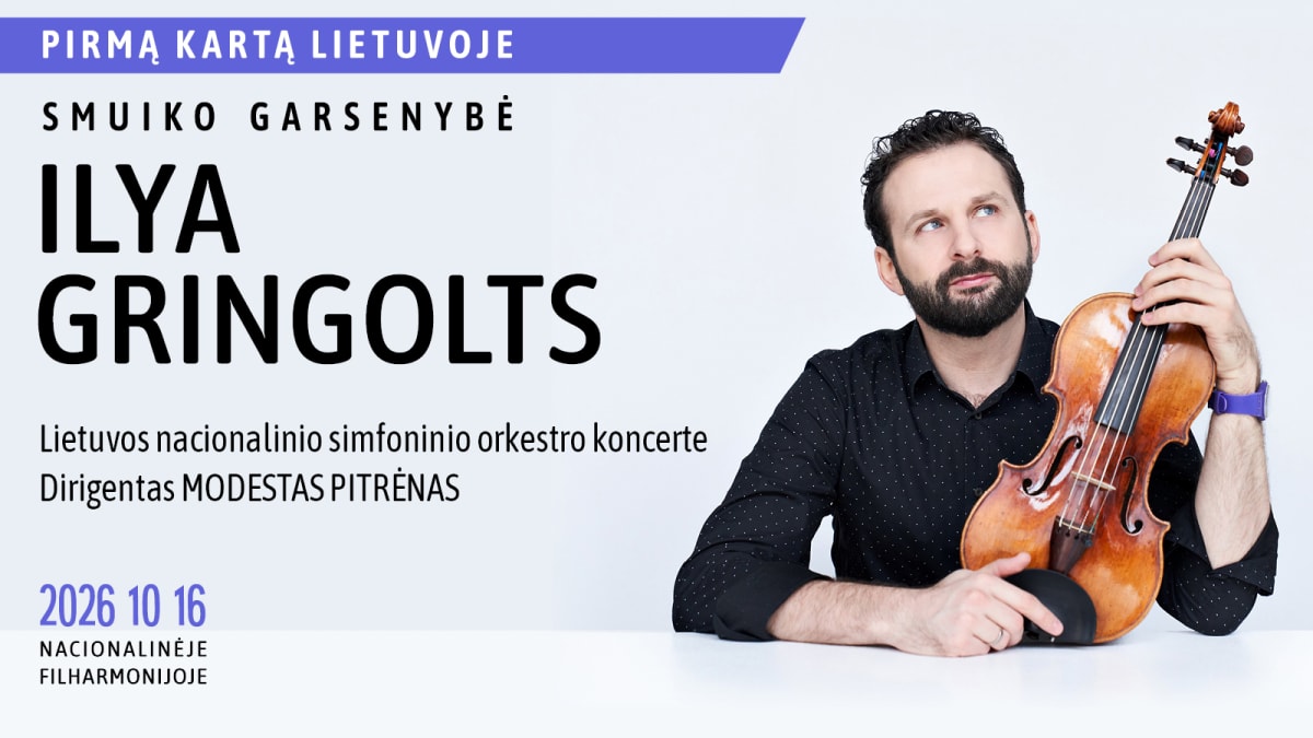 LNSO koncerte – smuiko garsenybė ILYA GRINGOLTS, trio „FortVio", dirigentas Modestas Pitrėnas