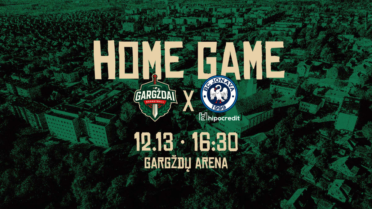 LKL: GARGŽDŲ „GARGŽDAI“ - JONAVOS ,,JONOVA HIPOCREDIT"
